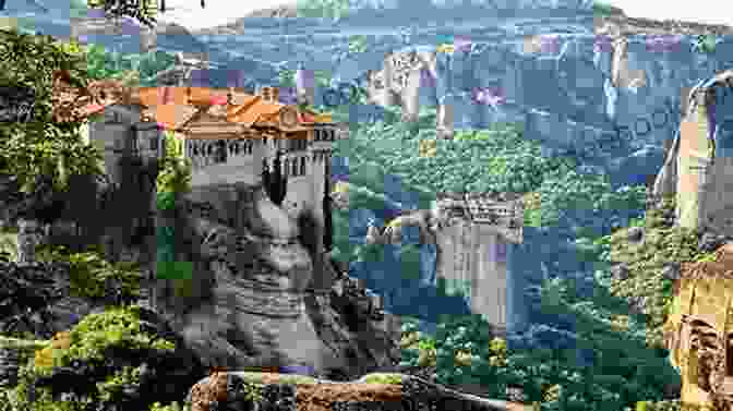A Panoramic View Of The Meteora Monasteries In Greece, With Their Distinctive Rock Formations Photo Essay: Beauty Of Greece: Volume 30 (Travel Photography)