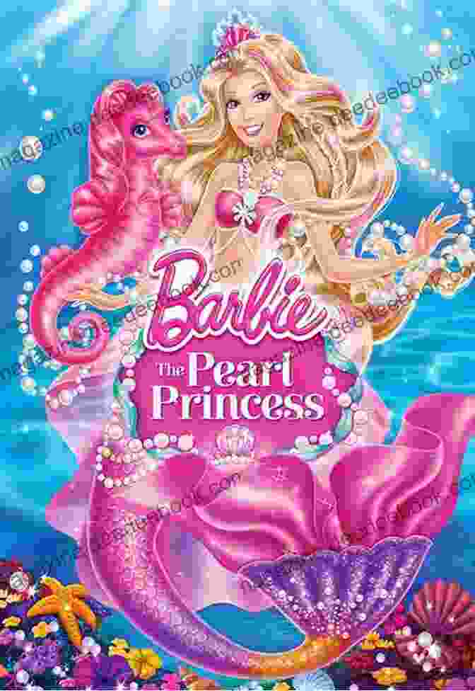 Barbie The Pearl Princess Barbie Big Golden Book Barbie: The Pearl Princess (Barbie) (Big Golden Book)