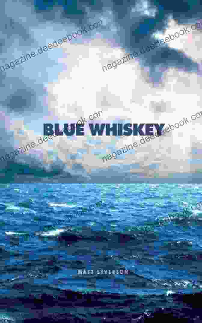 Blue Whiskey Bottle And Matt Syverson Headshot Blue Whiskey Matt Syverson