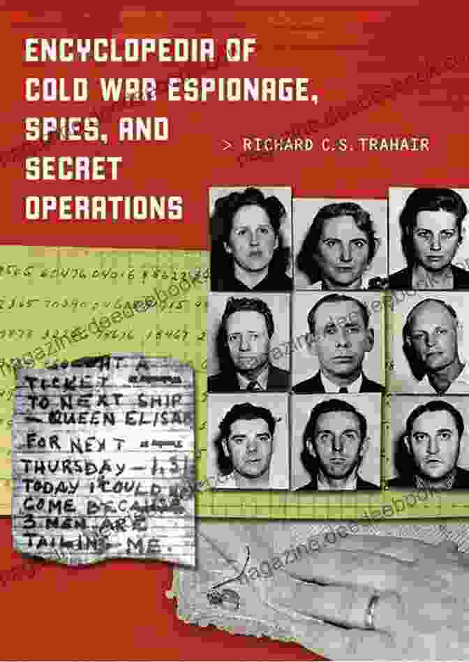 Cold War Spies In Action The Secret Cold War: The Official History Of ASIO 1975 1989