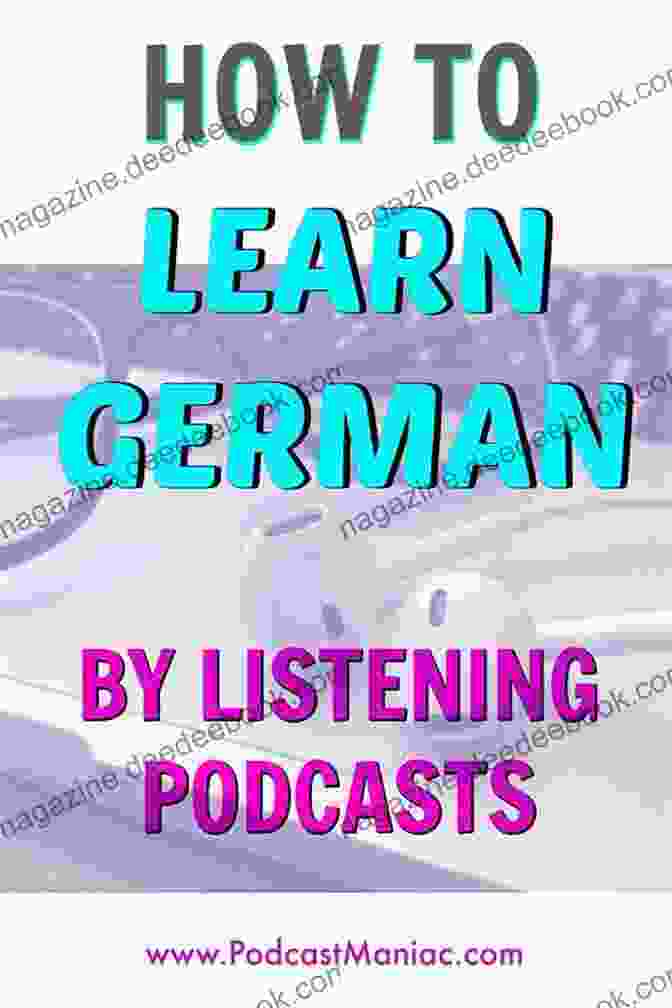 German Music And Podcasts For Immersion LEARNING GERMAN How To Become Fluent
