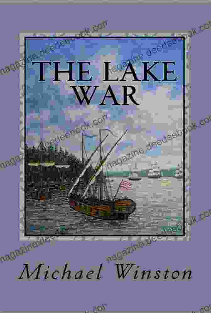 Jonathan Kinkaid In Action With The Inland Fleet The Lake War: Kinkaid With The Inland Fleet (Jonathan Kinkaid 6)
