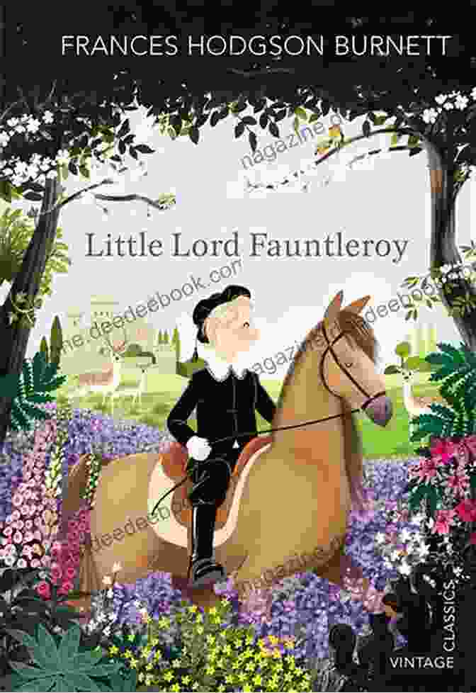Little Lord Fauntleroy Book Cover With A Young Boy, Cedric, Wearing A Velvet Suit And Top Hat Little Lord Fauntleroy (Aladdin Classics)