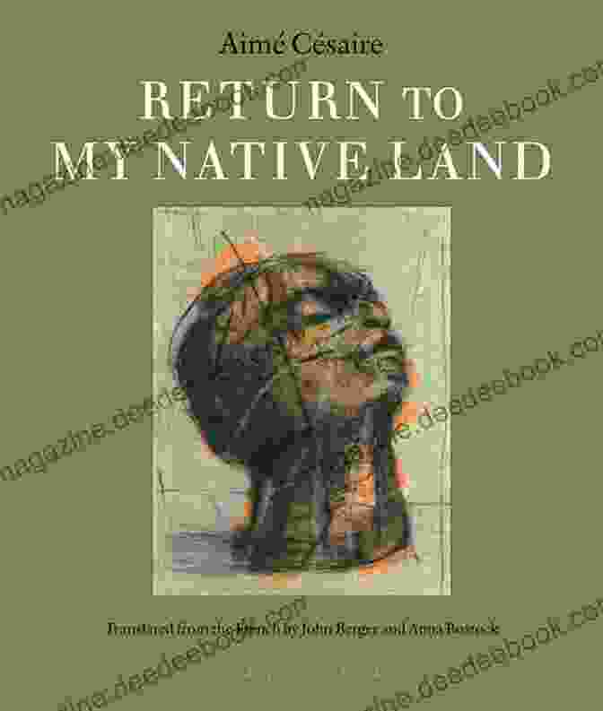Notebook Of Return To My Native Land Colonialism Notebook Of A Return To My Native Land: Cahier D Un Retour Au Pays Natal (Bloodaxe Contemporary French Poets)