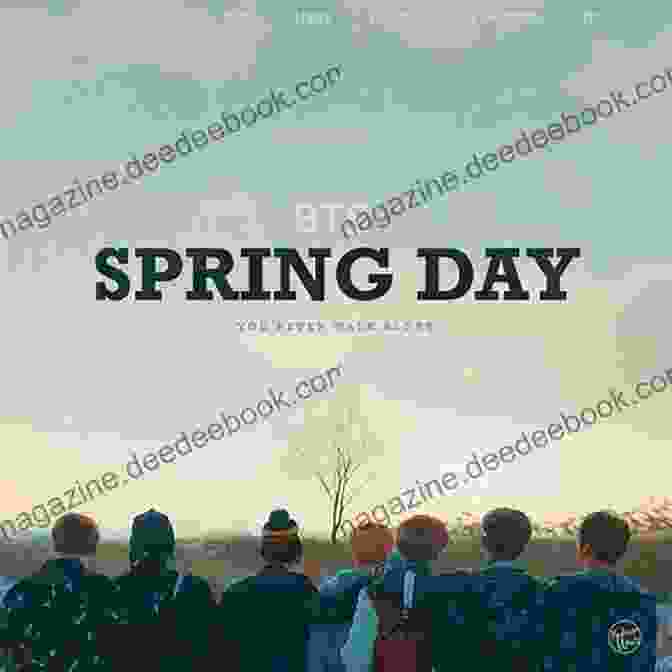Spring Day By BTS 50 Songs Of BTS Tony Russell