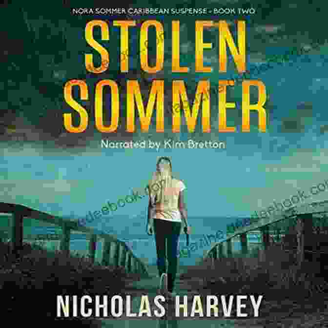 Stolen Sommer Book Cover, Featuring Nora Sommer Standing On A Beach, Looking Out To Sea, With A Gun In Her Hand Stolen Sommer: Nora Sommer Caribbean Suspense Two