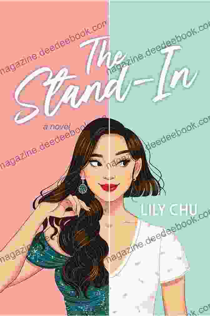 The Cover Of The Book The Stand In Lily Chu By Grace Li The Stand In Lily Chu