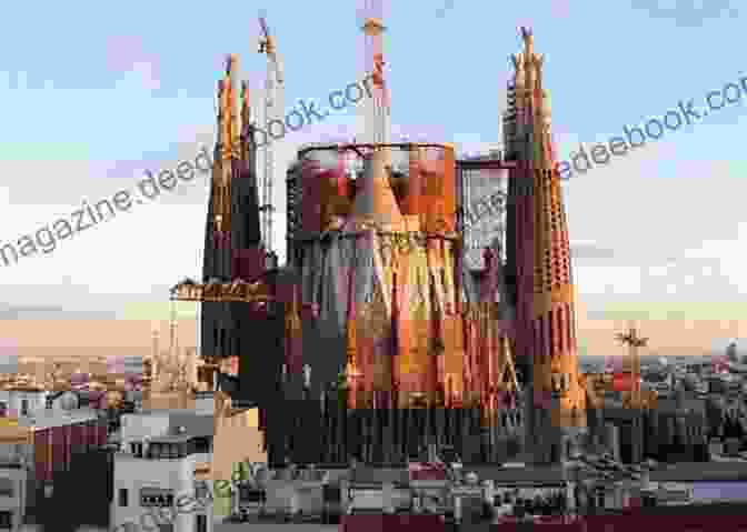The Majestic Sagrada Familia In Barcelona From Gaudi S City To Granada S Red Palace (The Someday Travels 2)