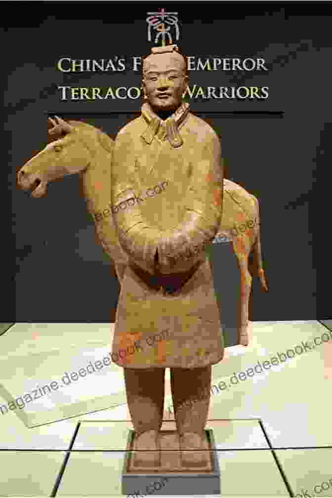 The Terracotta Army, A Vast Collection Of Terracotta Warriors And Horses That Were Buried With The First Emperor Of China Tallahassee In History: A Guide To More Than 100 Sites In Historical Context