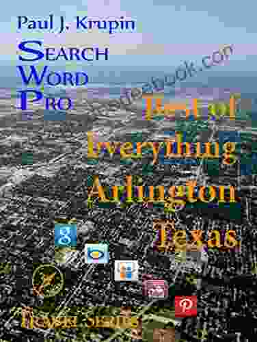 Arlington TX The Best Of Everything Search Word Pro (Travel Series)