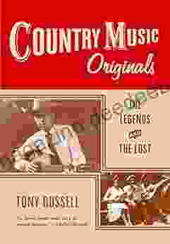 Country Music Originals: The Legends And The Lost