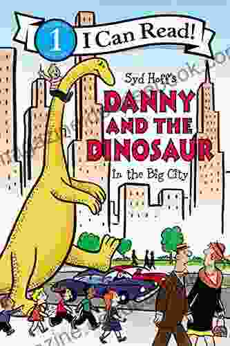 Danny And The Dinosaur In The Big City (I Can Read Level 1)