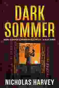 Dark Sommer: Nora Sommer Caribbean Suspense Three