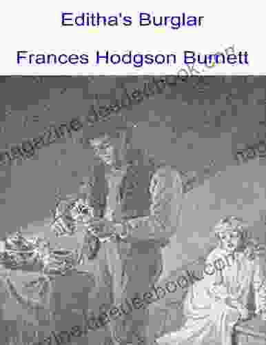 Editha S Burglar (1) Frances Hodgson Burnett