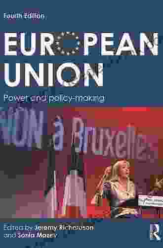European Union: Power And Policy Making