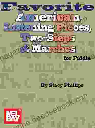 Favorite American Listening Pieces Two Steps Marches For Fiddle