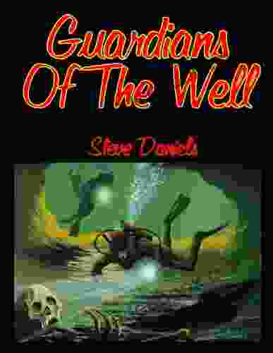 Guardians Of The Well