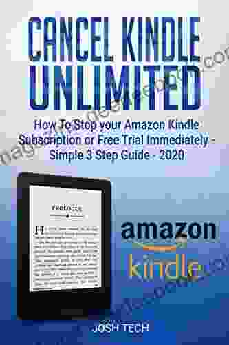 Cancel Unlimited: How To Stop Your Amazon Subscription Or Free Trial Immediately Simple 3 Step Guide 2024