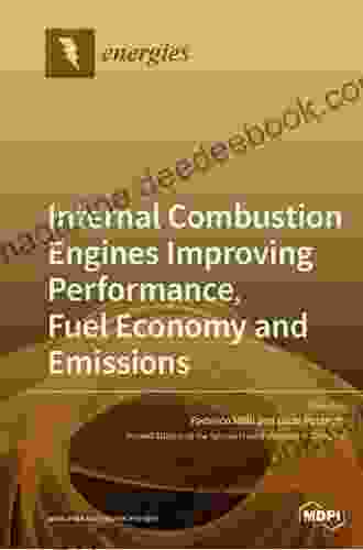 Internal Combustion Engines: Improving Performance Fuel Economy And Emissions