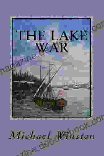 The Lake War: Kinkaid With The Inland Fleet (Jonathan Kinkaid 6)