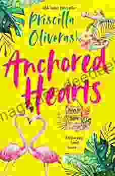 Anchored Hearts: An Entertaining Latinx Second Chance Romance (Keys To Love 2)