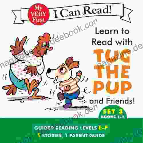 Learn To Read With Tug The Pup And Friends Set 3: 1 5 (My Very First I Can Read)