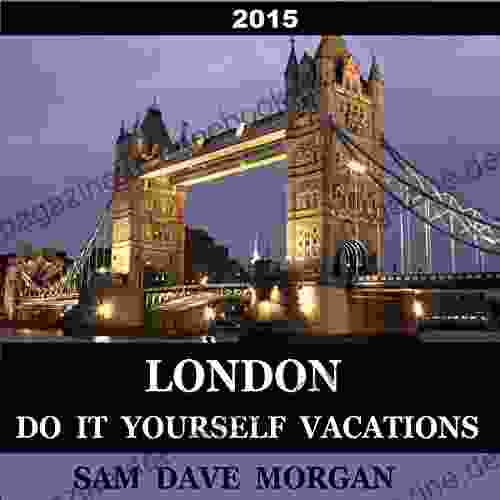 London: Do It Yourself Vacations (DIY Series)