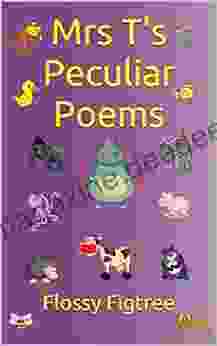 Mrs T S Peculiar Poems Benjamin Leduc