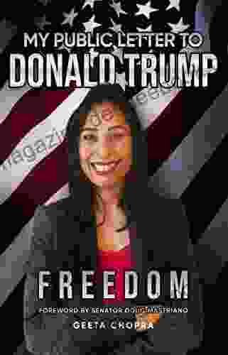My Public Letter To Donald Trump: Freedom