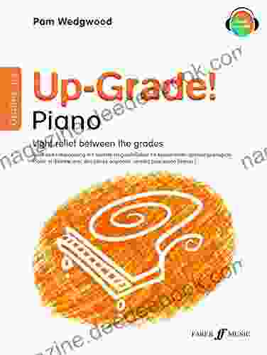 Up Grade Piano Grades 1 2: Light Relief Between Grades