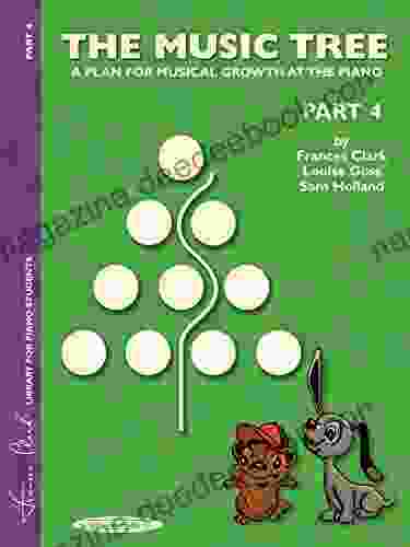 The Music Tree: Student S Part 4: A Plan For Musical Growth At The Piano (Music Tree (Warner Brothers))