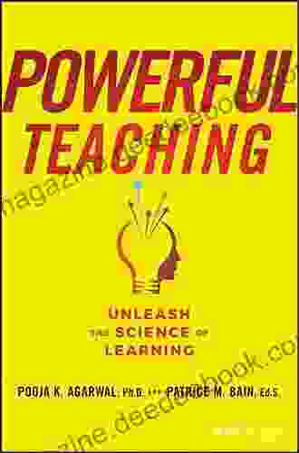 Powerful Teaching: Unleash The Science Of Learning