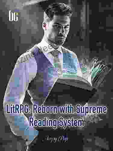 LitRPG: Reborn With Supreme Reading System: Fantasy Litrpg System 2