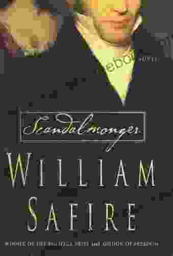 Scandalmonger: A Novel William Safire