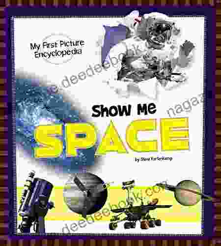 Show Me Space (My First Picture Encyclopedias)