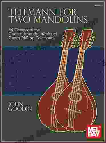 Telemann For Two Mandolins: 64 Compositions Chosen From The Works Of Georg Philipp Telemann