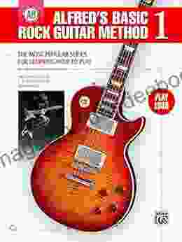 Alfred S Basic Rock Guitar Method 1: The Most Popular For Learning How To Play (Guitar) (Alfred S Basic Guitar Library)
