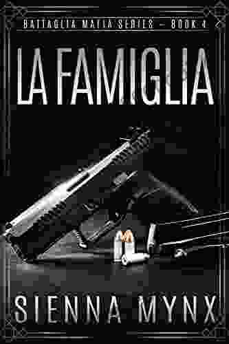 La Famiglia: A Mafia Crime Boss Romance (The Battaglia Mafia 4)