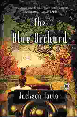 The Blue Orchard: A Novel