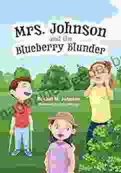Mrs Johnson And The Blueberry Blunder