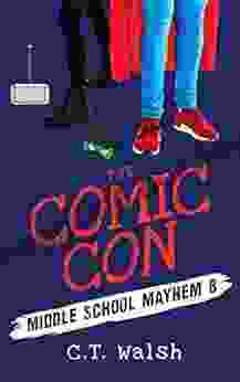 The Comic Con (Middle School Mayhem 8)