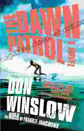 The Dawn Patrol Don Winslow