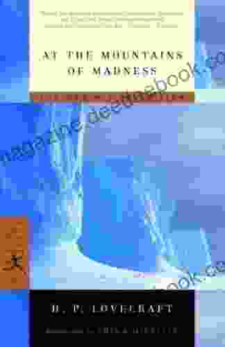 At The Mountains Of Madness: The Definitive Edition (Modern Library Classics)