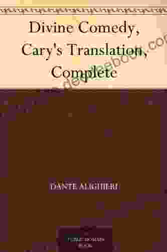 Divine Comedy Cary S Translation Complete