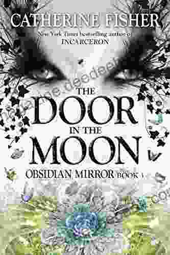 The Door In The Moon (Obsidian Mirror 3)