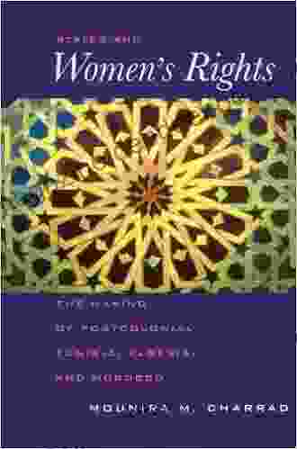 States And Women S Rights: The Making Of Postcolonial Tunisia Algeria And Morocco