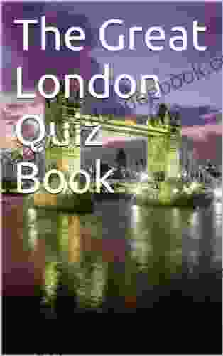 The Great London Quiz
