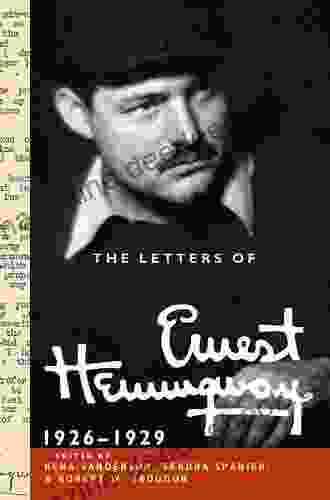 The Letters Of Ernest Hemingway: Volume 1 1907 1922 (The Cambridge Edition Of The Letters Of Ernest Hemingway)