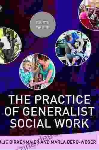 The Practice Of Generalist Social Work (New Directions In Social Work)