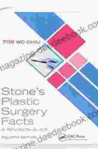 Stone S Plastic Surgery Facts: A Revision Guide Fourth Edition